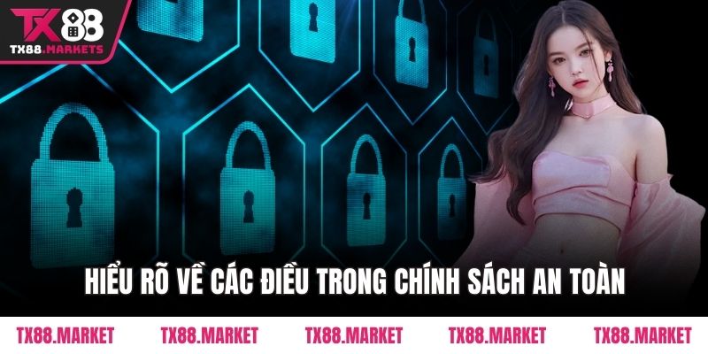 Chính Sách Bảo Mật Và Những Trách Nhiệm Quan Trọng TX88 - tivex
