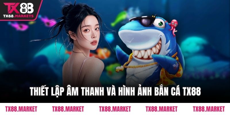 Bắn Cá TX88 – Trải Nghiệm Giải Trí Thông Minh, Hấp Dẫn - tivex