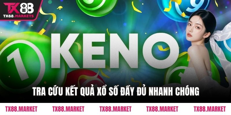 Hướng Dẫn Chơi Keno Tại Tx88 Chuẩn Xác Cho Người Mới - tivex