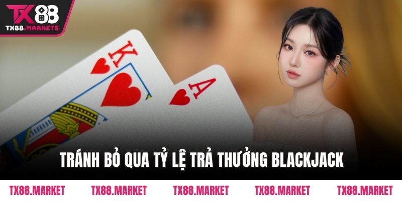 Kinh Nghiệm Chơi Blackjack Tại TX88 Giúp Bạn Thắng Lớn - tivex