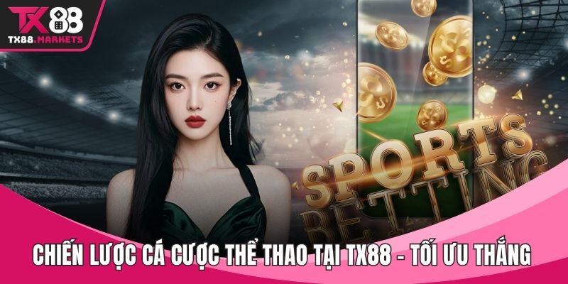 Cá Cược Esports Tại TX88 – Trải Nghiệm Kèo Đấu Đỉnh Cao  - tivex