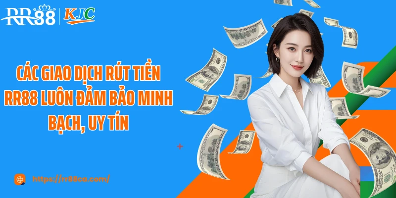 Rút Tiền RR88 - Thuận Tiện, Kiểm Duyệt Nhanh Chóng - tivex