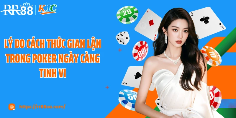 Cách Thức Gian Lận Trong Poker: Cùng RR88 Tìm Cách Nhận Biết - tivex