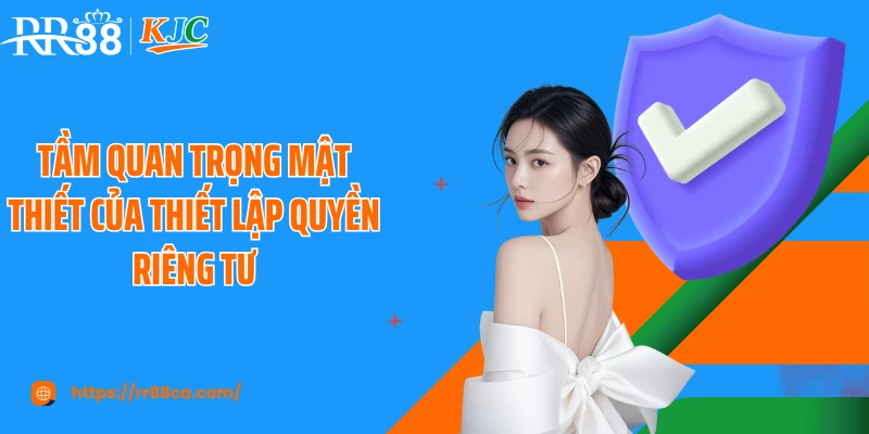Quyền Riêng Tư - Nền Tảng Giải Trí Cho Sự Uy Tín Hàng Đầu - tivex
